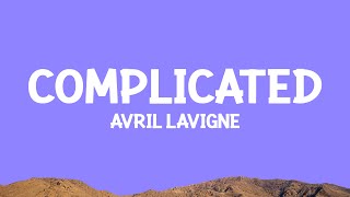@AvrilLavigne - Complicated (Lyrics)