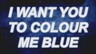 Troye Sivan feat . Alex Hope : Blue  ( Lyrics )