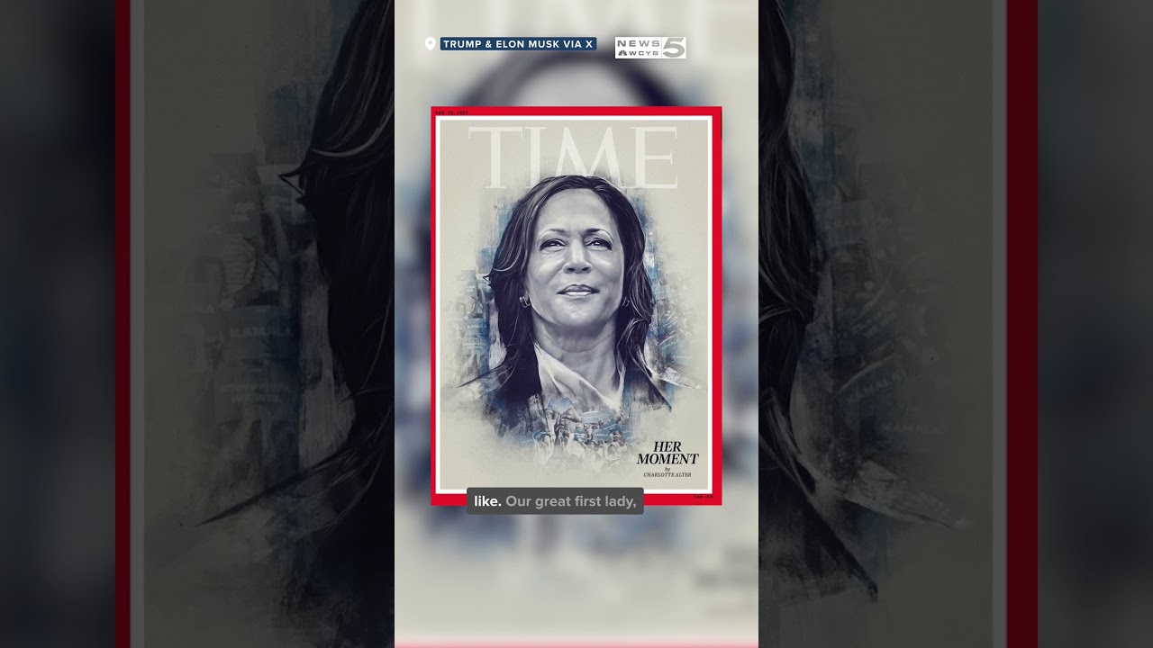 Trump to Elon Musk: 'Kamala Harris Looks Like Melania on Time Cover'