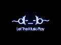 Beatbox Feat. Rael - Let The Music Play 