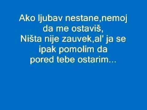 Ako ljubav nestane-TEKST- Ana Kokic ft. Saša Kapor