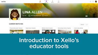 Introduction to Xello's educator tools - US