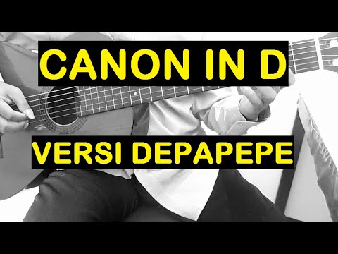 CANON IN D VERSI DEPAPEPE