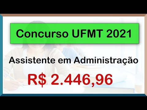 Concurso UFMT 2021 - Apostila Assistente em Administração