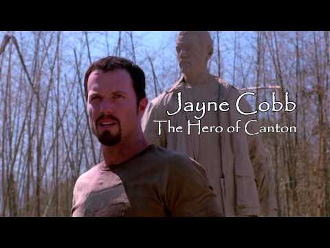 Jayne Cobb, The Hero of Canton