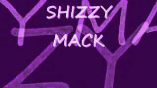 SHIZZY MACK-DOWN FOR ME