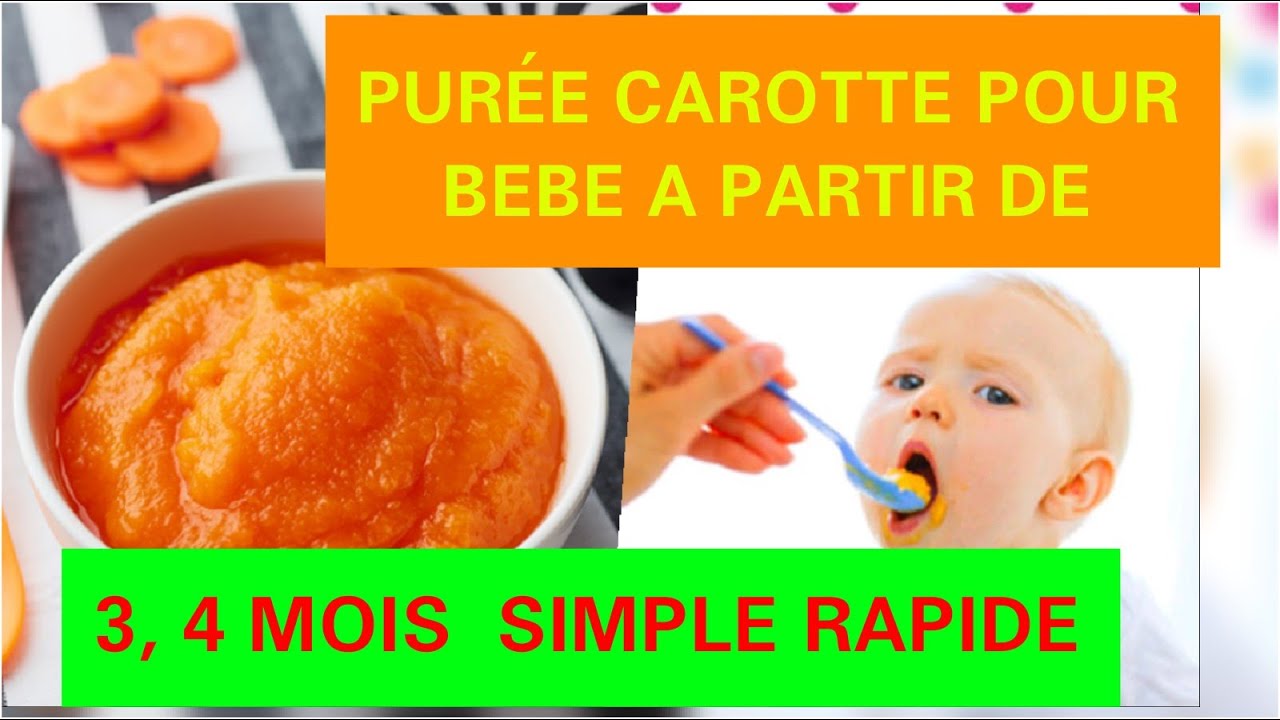 RECETTES PURÉE BEBE 3, 4 MOIS FACILE RAPIDE
