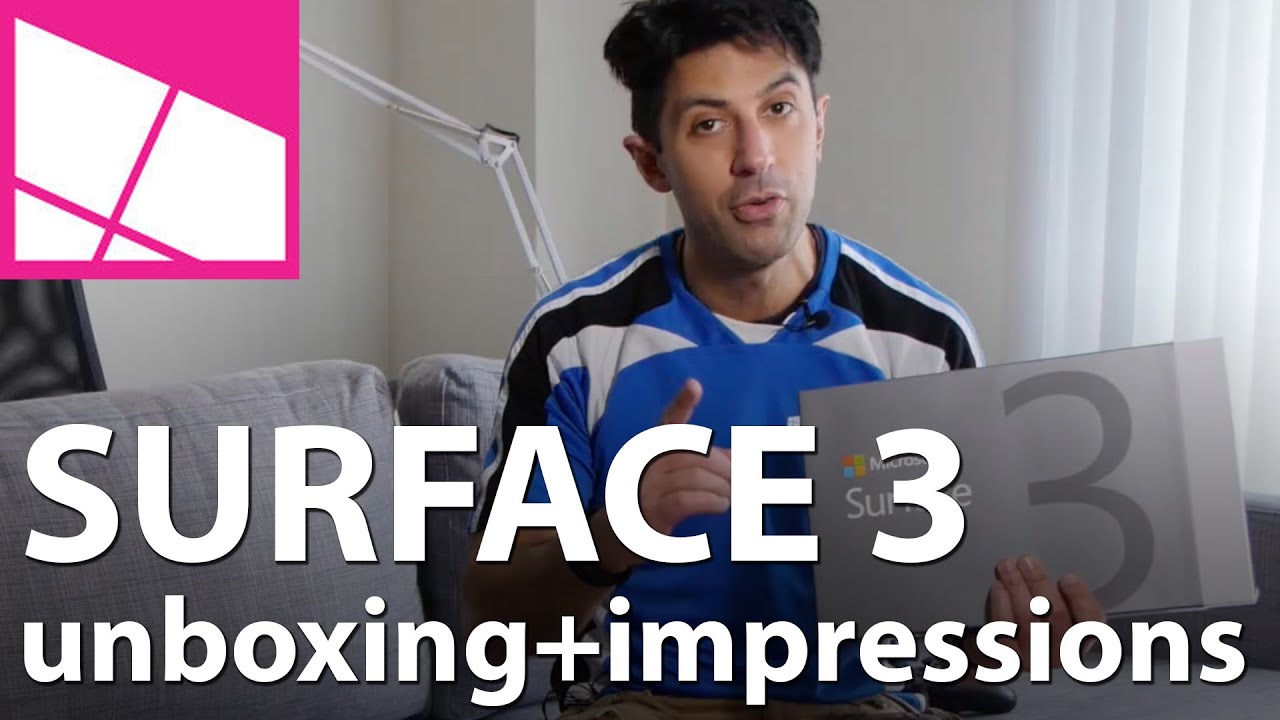 Surface 3 unboxing and first impressions - YouTube