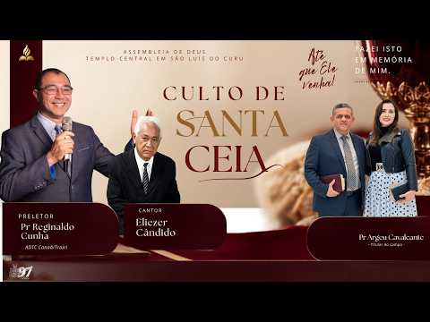 📽️CULTO DE SANTA CEIA