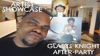 Gladys Knight Concert After Party.... Artist Showcase