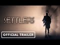 Settlers - Official Trailer (2021) Sofia Boutella, Jonny Lee Miller, Ismael Cruz Cordova