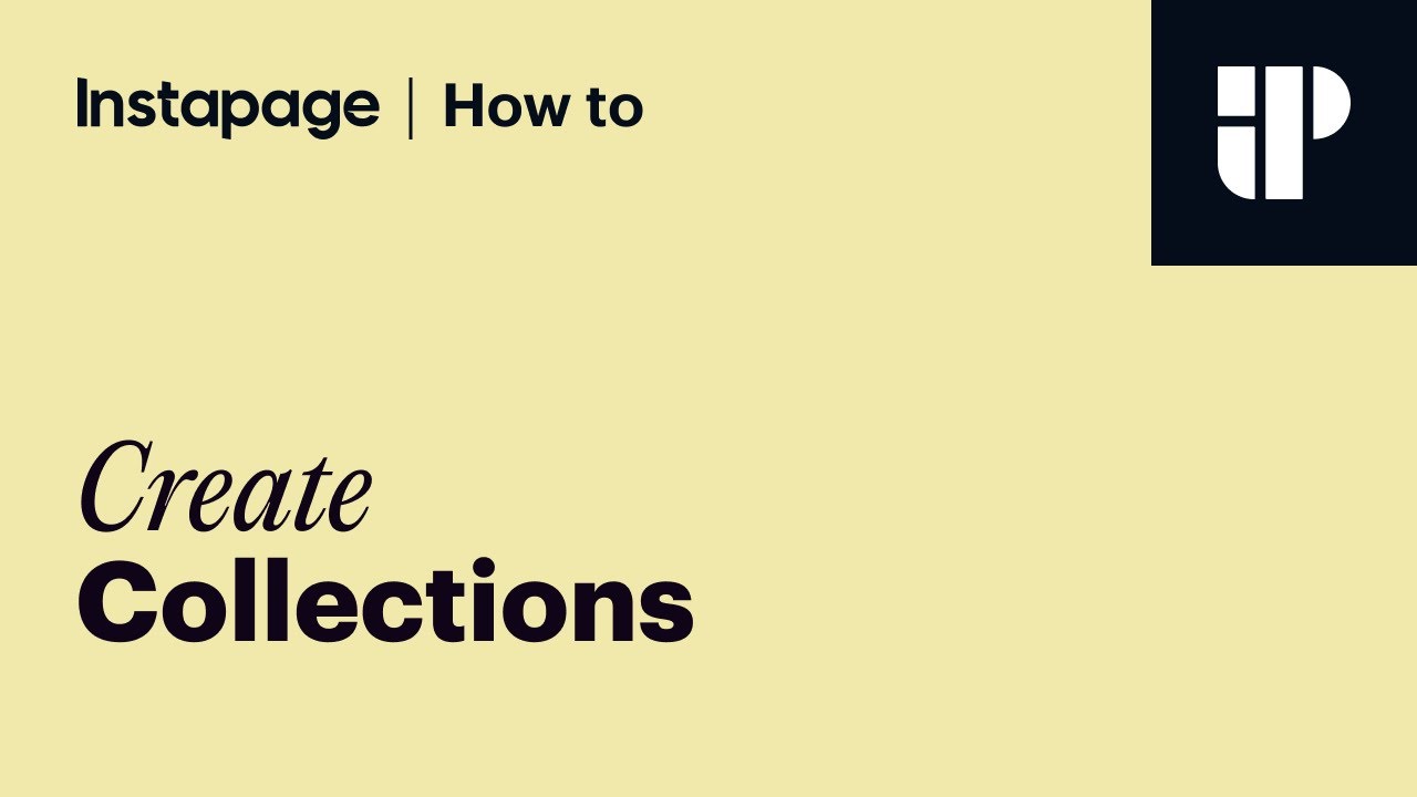 Instapage Tutorial: How To Create Collections video thumbnail