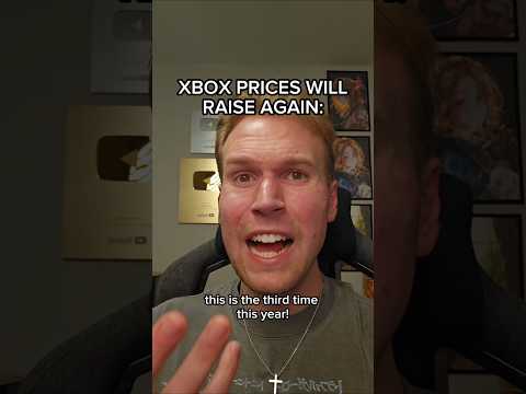 XBOX PRICES WILL RAISE AGAIN #shorts