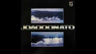 João Donato - LP Lugar Comum - Album Completo/Full Album