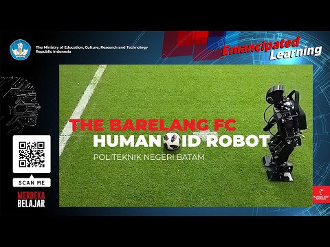 The Barelang FC Humanoid Robot (Politeknik Negeri Batam) - Hannover Messe 2023