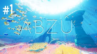 BEAUTIFUL, BUT STRANGE - ABZU (EP.1)