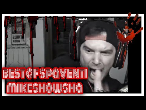 |MikeShowSha|BEST OF SPAVENTI|Little Hope|Highlights!