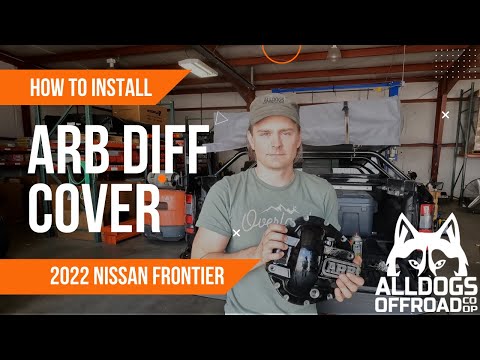 ARB Heavy Duty M226 Rear Diff Cover Install - 2022 Nissan Frontier Pro4x