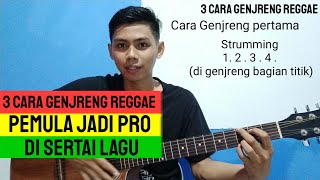 Download lagu Cara Genjreng Reggae (Tutorial 3 Cara Genjreng Reggae Pemula jadi pro) mp3 Download lagu Cara Genjreng Reggae (Tutorial 3 Cara Genjreng Reggae Pemula jadi pro) mp3