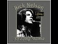 Rick Nelson - So Long Mama (1972)