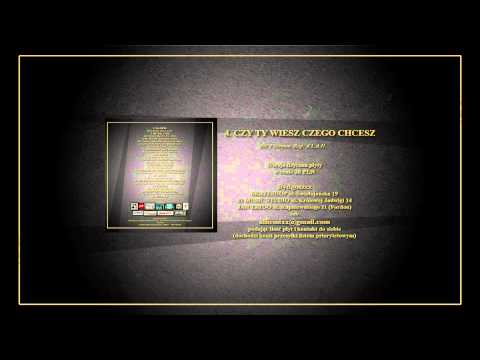 4. A.L.A.N. - CZY TY WIESZ CZEGO CHCESZ