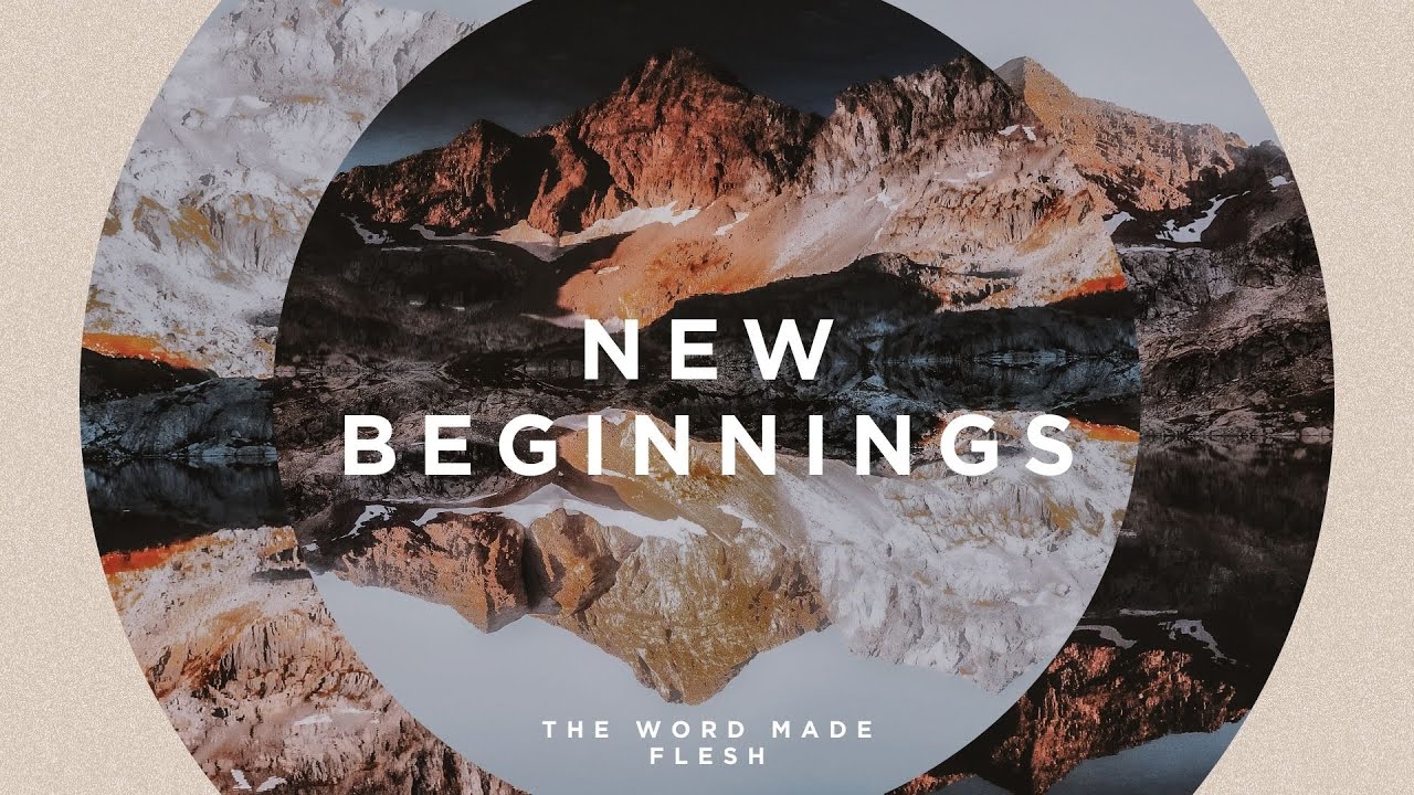 New Beginnings: Vision
