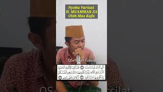 Download lagu QORI VARIASI H. MUAMMAR ZA TERBARU QS: FUSSILAT OLEH MAS KAFA AL-JAUHAR mp3 Download lagu QORI VARIASI H. MUAMMAR ZA TERBARU QS: FUSSILAT OLEH MAS KAFA AL-JAUHAR mp3