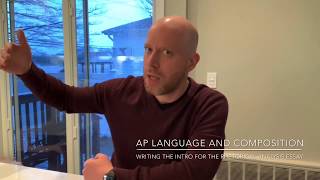 AP Language and Composition: Writing the Introduction for the Rhetorical Analysis Essay