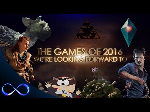The Games of 2016 We're Looking Forward To