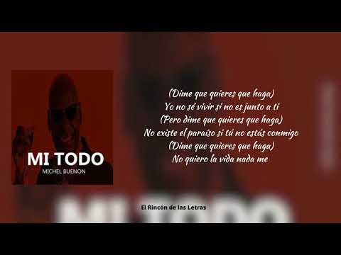 Mi Todo - Michel El Buenón - Letra