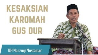 Download lagu Kesaksian Karomah Gus Dur, Pengajian KH Marzuki Mustamar mp3