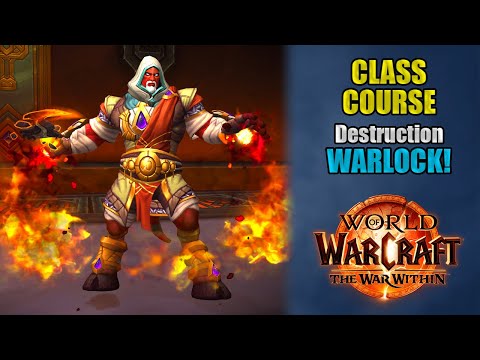 Class Course: A Destruction Warlock Rotation Guide for Beginners! | The War Within 11.1.5