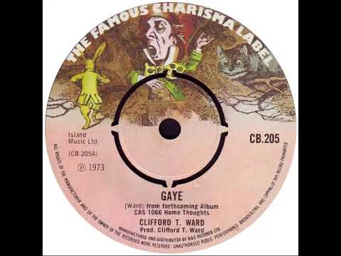 UK New Entry 1973 (134) Clifford T. Ward - Gaye