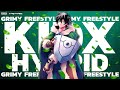 KIDx - GRIMY FREESTYLE FT. HYBRID (PROD. RICH LOSER)
