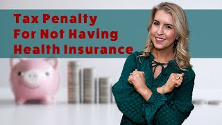 The End of the Health Insurance Penalty: What it Means for You