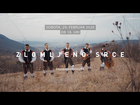 Napovednik: Ansambel Trenutek - Zlomljeno srce