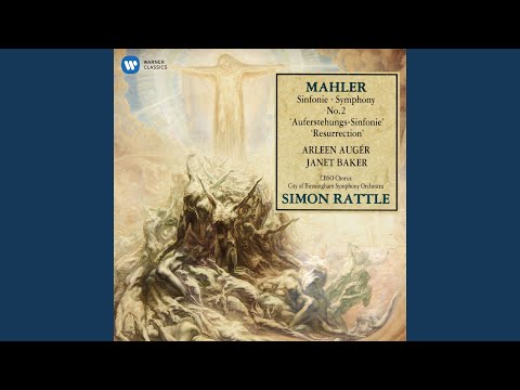 Symphony No. 2 in C Minor "Resurrection": IV. Urlicht. Sehr feierlich, aber schlicht