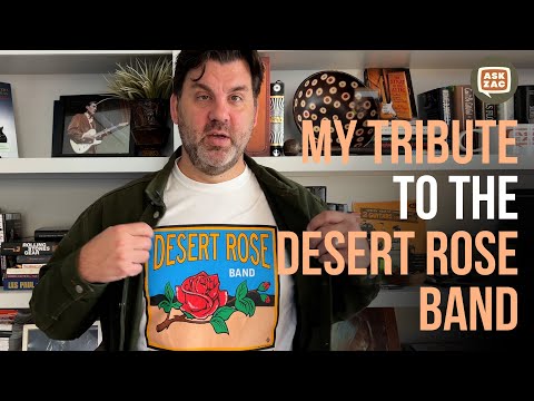 My Tribute to the Desert Rose Band - Ask Zac 139