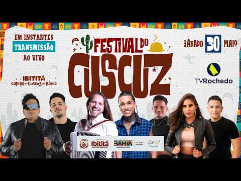 Festival do Cuscuz Segundo dia Dia 30-05-2026
