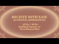 Abundance Affirmations Let Go Of Limiting Beliefs And Receive With Ease 396 Hz Sound Healing