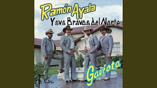 Escribiré Tu Nombre - Ramón Ayala Y Sus Bravos Del Norte (Gaviota)