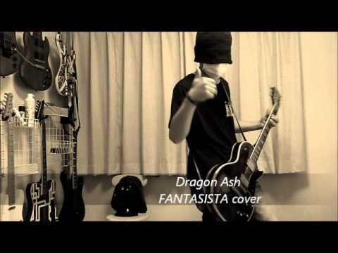 Dragon Ash - FANTASISTA