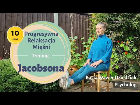 Trening Progresywnej Relaksacji Mięśni Jacobsona w pozycji siedzącej