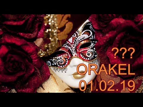 ??? ORAKEL: 01.02.2019 (Freitag)