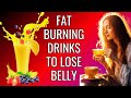 15 Best Drinks To Lose BELLY FAT And Boost Metabolism Naturally WEIGHT LOSS