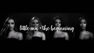 Little Mix • The Beginning (Sub.Español)