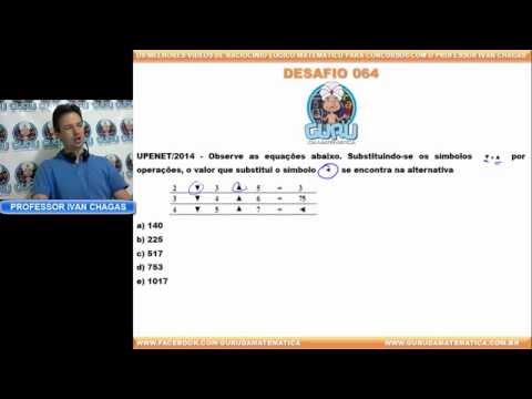 DESAFIO 064 - QUAL VALOR SUBSTITUI CORRETAMENTE O SÍMBOLO?  (www.gurudamatematica.com.br)