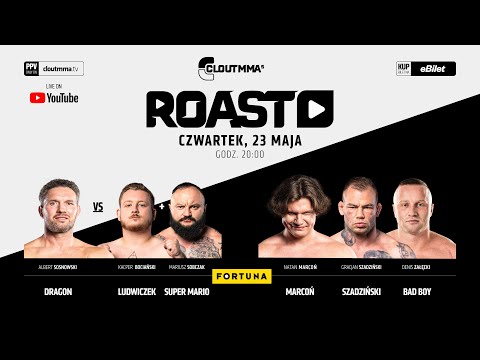 CLOUTMMA 5. ROAST - ZAŁĘCKI, MARCOŃ, SZADZIŃSKI, SOSNOWSKI, SUPER MARIO i LUDWICZEK