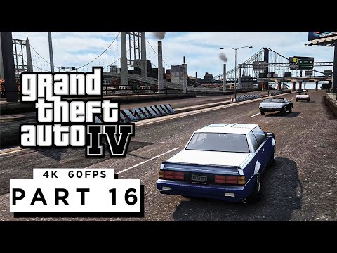 GRAND THEFT AUTO 4 Walkthrough Gameplay Part 16 - (PC 4K 60FPS) RTX 3090 MAX SETTINGS