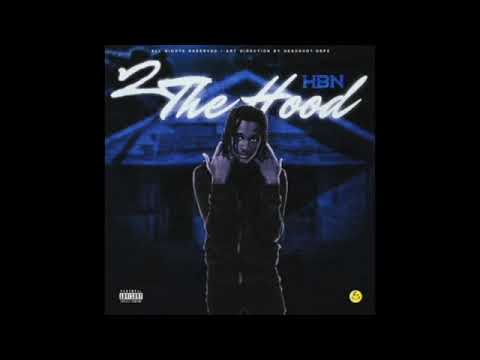 HoodBaby2418 - 2 The Hood [Official Audio]